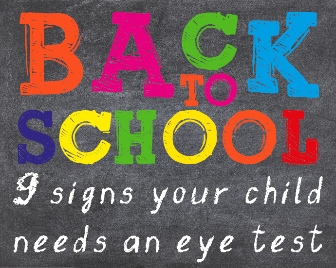 9 Signs Your Child Needs An Eye Test 